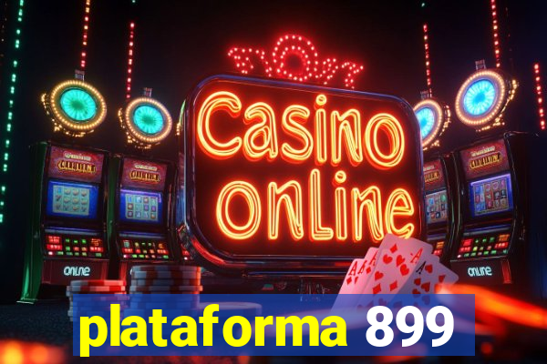 plataforma 899